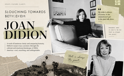 How Joan Didion’s Slouching Towards Bethlehem taught me the meaning of self-respect